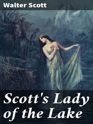 cover image of Scott's Lady of the Lake